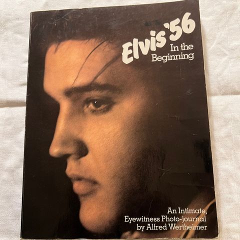 Bok Elvis 56 In the Beginning - An Intimate Eyewitness Photo-journal