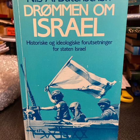 Nils A Butenschøn - Drømmen om Israel
