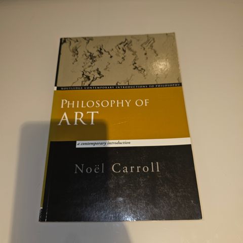 Philosophy of Art. Noel Carroll