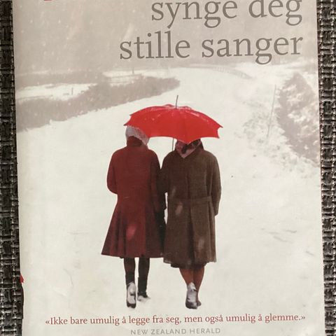 LINDA OLSSON -1 meget flott bok«LA MEG SYNGE DEG STILLE SANGER»2009,270s