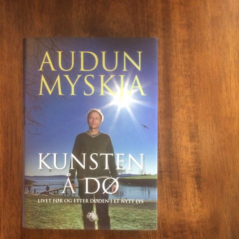 Kunsten å dø  -  Audun Myskja