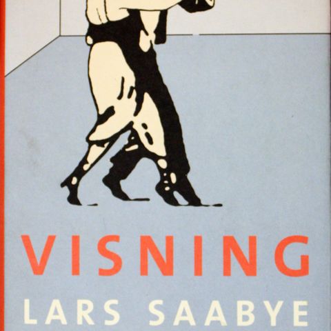 Lars Saabye Christensen : Visning.