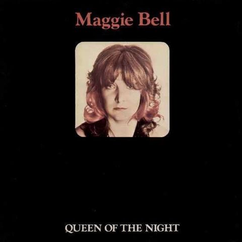 Maggie Bell – Queen Of The Night