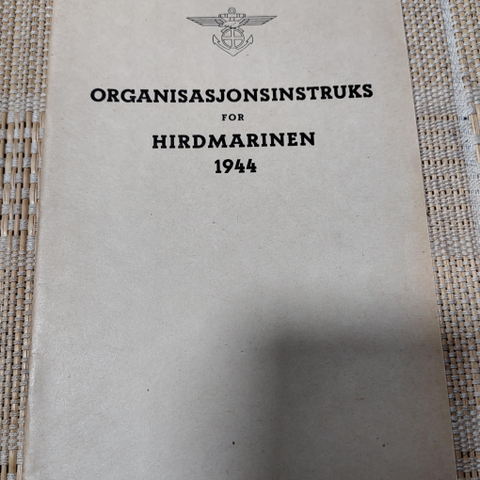 Organisasjonsinstruks for hirdmarinen 1944 hefte