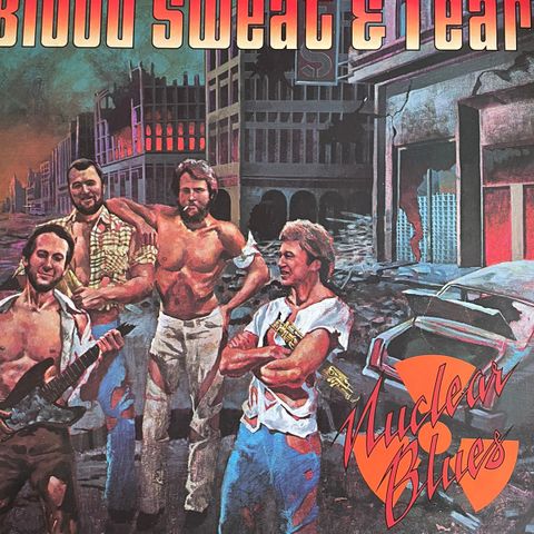 blood sweat and tears lp nuclear blues