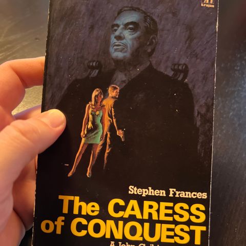 The Caress of Conquest - Stephen Frances
