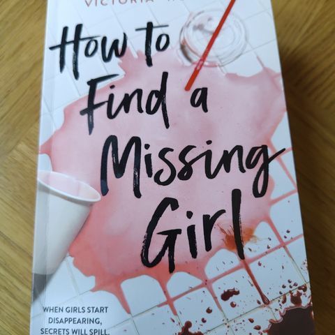 How to Find a Missing Girl av Victoria Wlosok