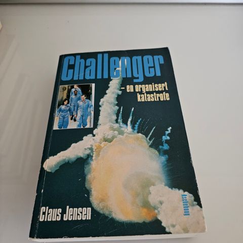 Challenger - en organisert katastrofe. Claus Jensen