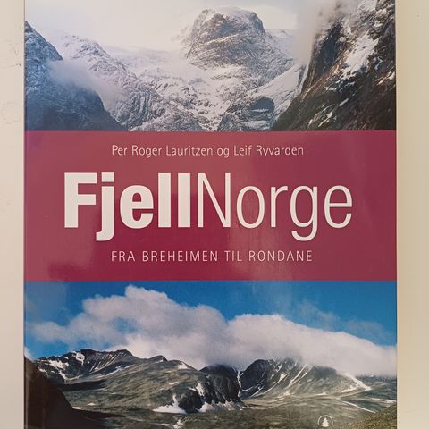 Fjellnorge   Av  Per Roger Lauritzen, Leif Ryvarden