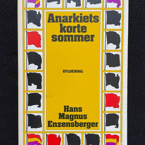 Anarkiets korte sommer - Hans Magnus Enzensberger
