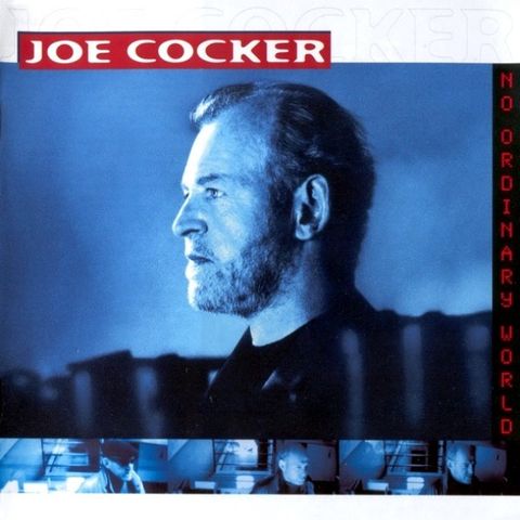 Joe Cocker – No Ordinary World, 1999