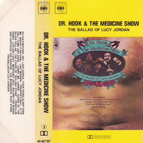 Dr. Hook & the medicine show - The ballad of Lucy Jordon