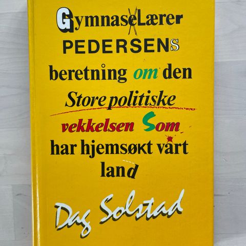 Dag Solstad «Gymnaslærer Pedersen…»
