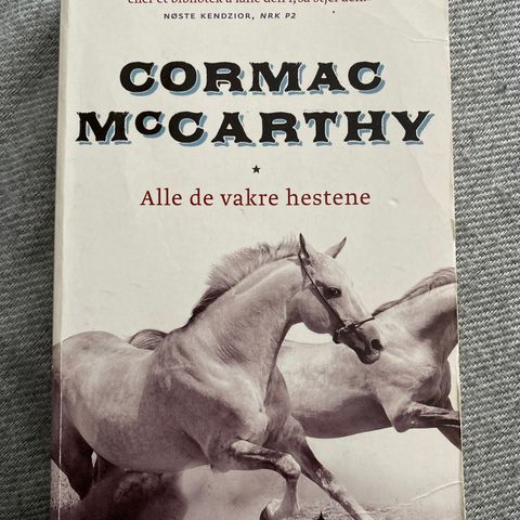 ALLE DE VAKRE HESTENE - Cormac McCarthy