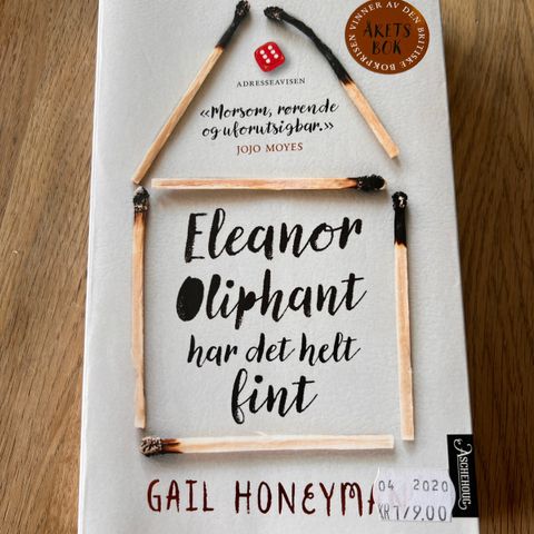 Eleanor Oliphant har det helt fint - Gail Honeyman