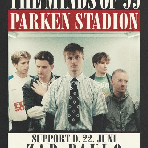 3 Konsertbilletter Minds of 99 i Parken, København