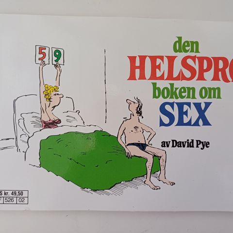 Den helsprø boken om sex  Av  David Pye