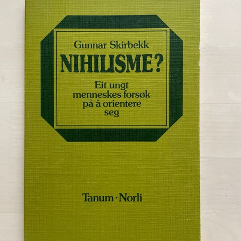 Gunnar Skirbekk «Nihilisme»