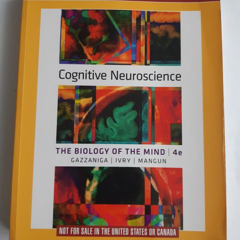 Cognitive Neuroscience – The Biology of the Mind