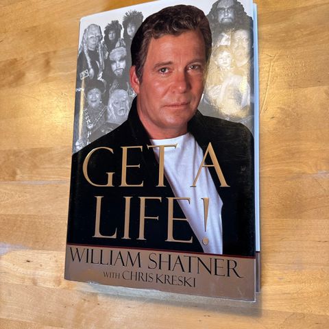 Get a Life! Star Trek William Shatner.