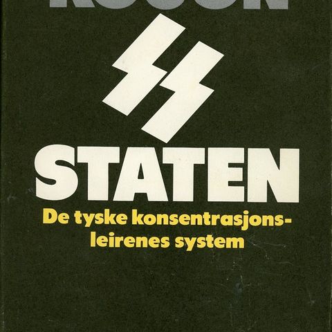 SS-staten. De tyske konsentrasjonsleirenes system. Oversatt av Tom Rønnow.