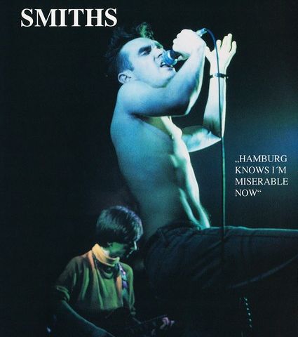 The Smiths - Hamburg Knows I*m miserable now DVD - Live 1984