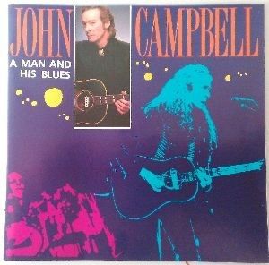 John Campbell – A Man And His Blues, 1994