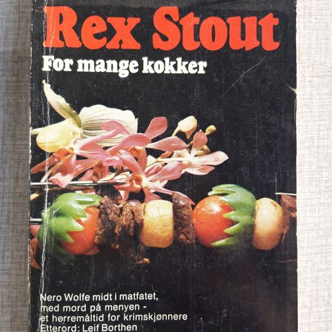 Rex Stout- For mange kokker