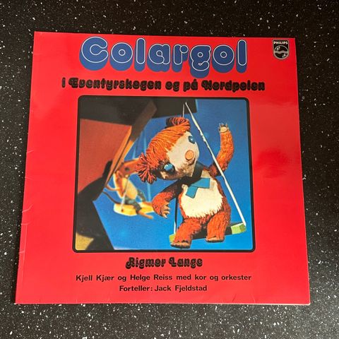 Colargol i Eventyrskogen og på Nordpolen ( LP fra 1974 ) - I utmerket stand !