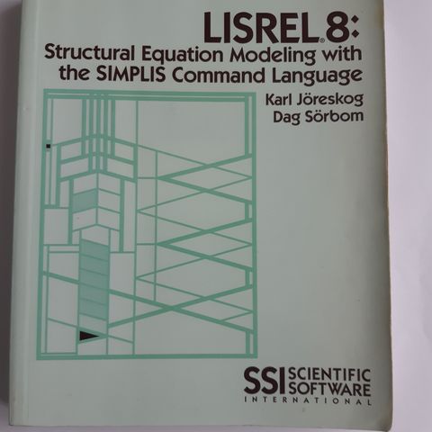 LISREL 8: Structural Equation Modeling with the SIMPLIS Command Language