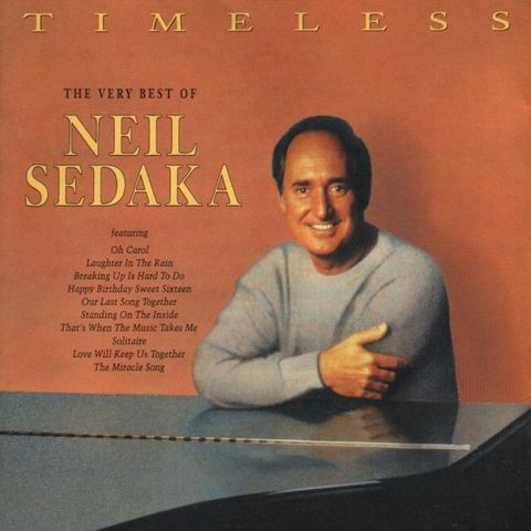 Neil Sedaka – Timeless - The Very Best Of Neil Sedaka, 1991