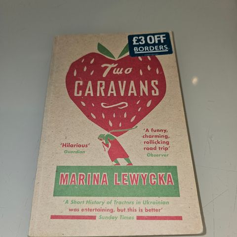 Two Caravans. Marina Lewycka