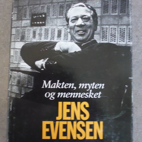 Jens Evensen - Berit Ruud Retzer: Makten, myten og mennesket.