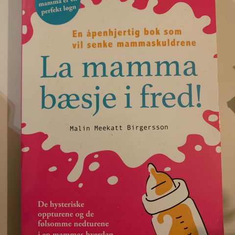 La mamma bæsje i fred