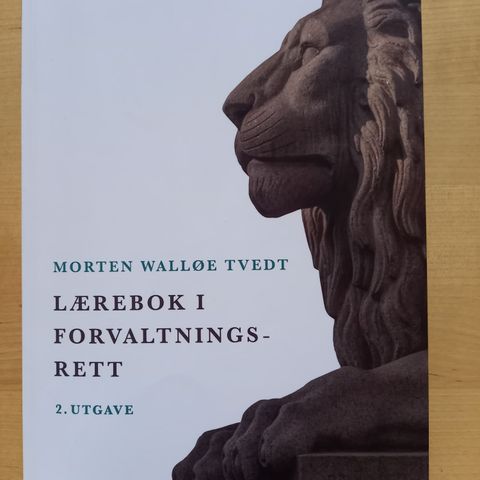 Morten Walløe Tvedt: Lærebok i forvaltningsrett (2. utg 2022)