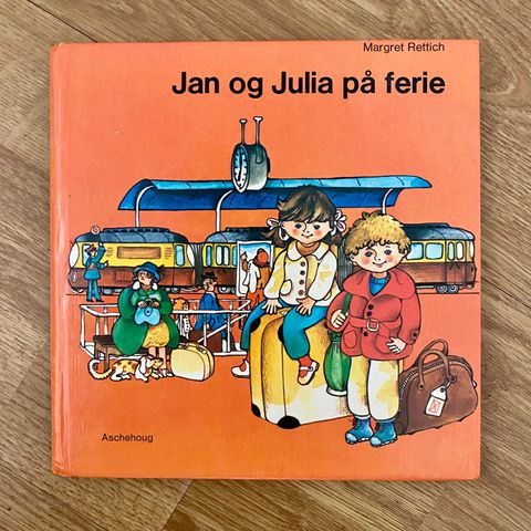 Barnebok ~ Margret Rettich: JAN OG JULIA på ferie (1975)