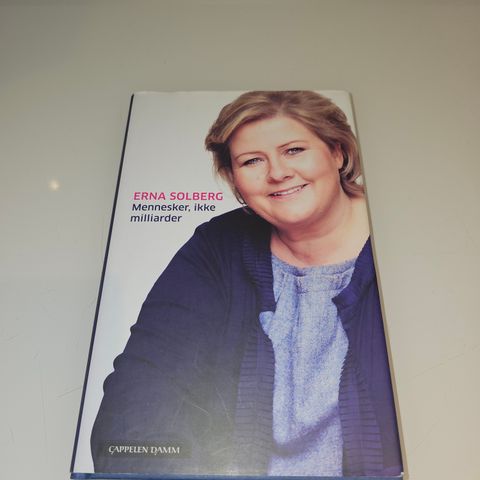 Mennesker, ikke milliarder. Erna Solberg