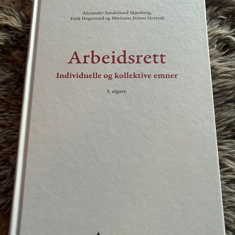 Arbeidsrett - Individuelle og kollektive emner