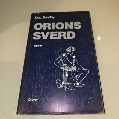Orions sverd. Dag Sundby
