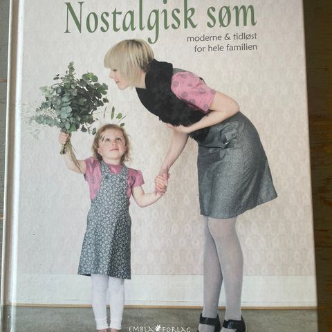 Anna Solum og Toril Svarva / NOSTALGISK SØM