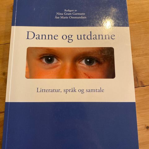 Danne og utdanne