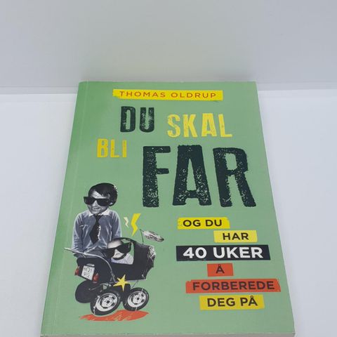 Du skal bli far - Thomas Oldrup