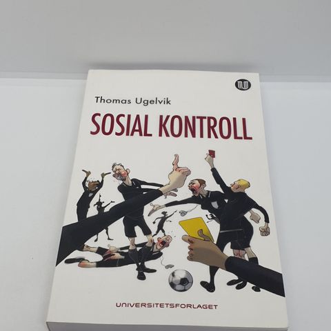 Sosial kontroll - Thomas Ugelvik