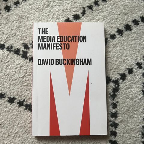 The Media Education Manifesto