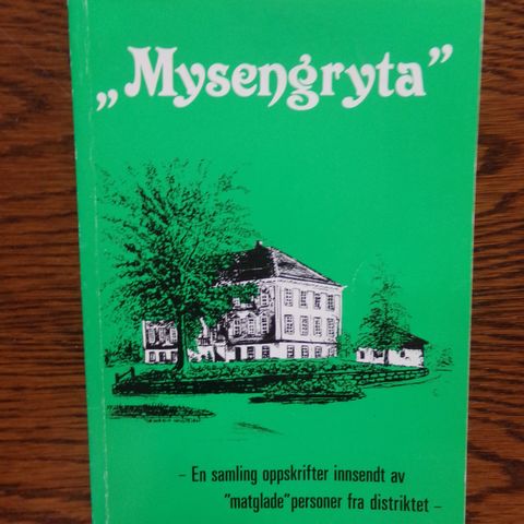 "Mysengryta" - En samling oppskrifter innsendt av matglade personer