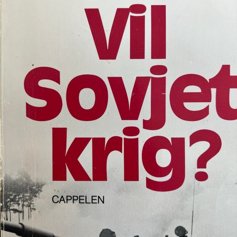 Jahn Otto Johansen: Vil Sovjet krig?