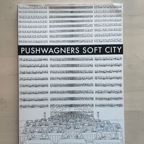 Axel Jensen / Pushwagner «Soft city»