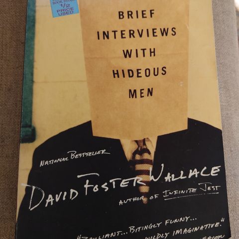 David Foster Wallace - Brief Interviews with hideous men