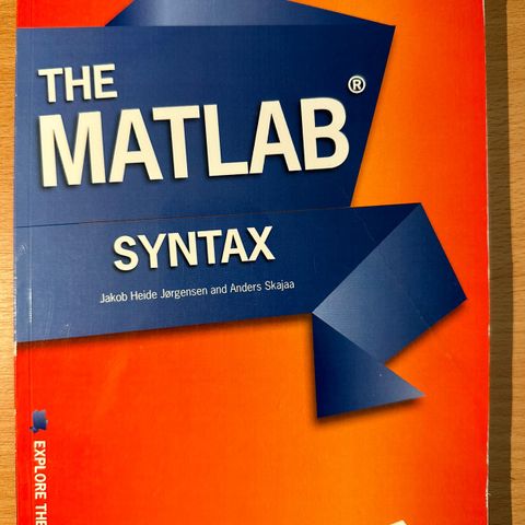 The Matlab Syntax. ISBN: 978-87-502-1046-7