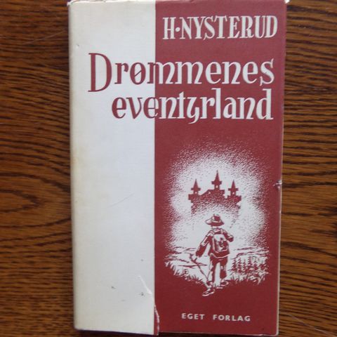"Drømmenes eventyrland" - Herman Nysterud